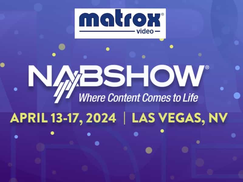 Matrox Video, implementazione flussi di lavoro media…